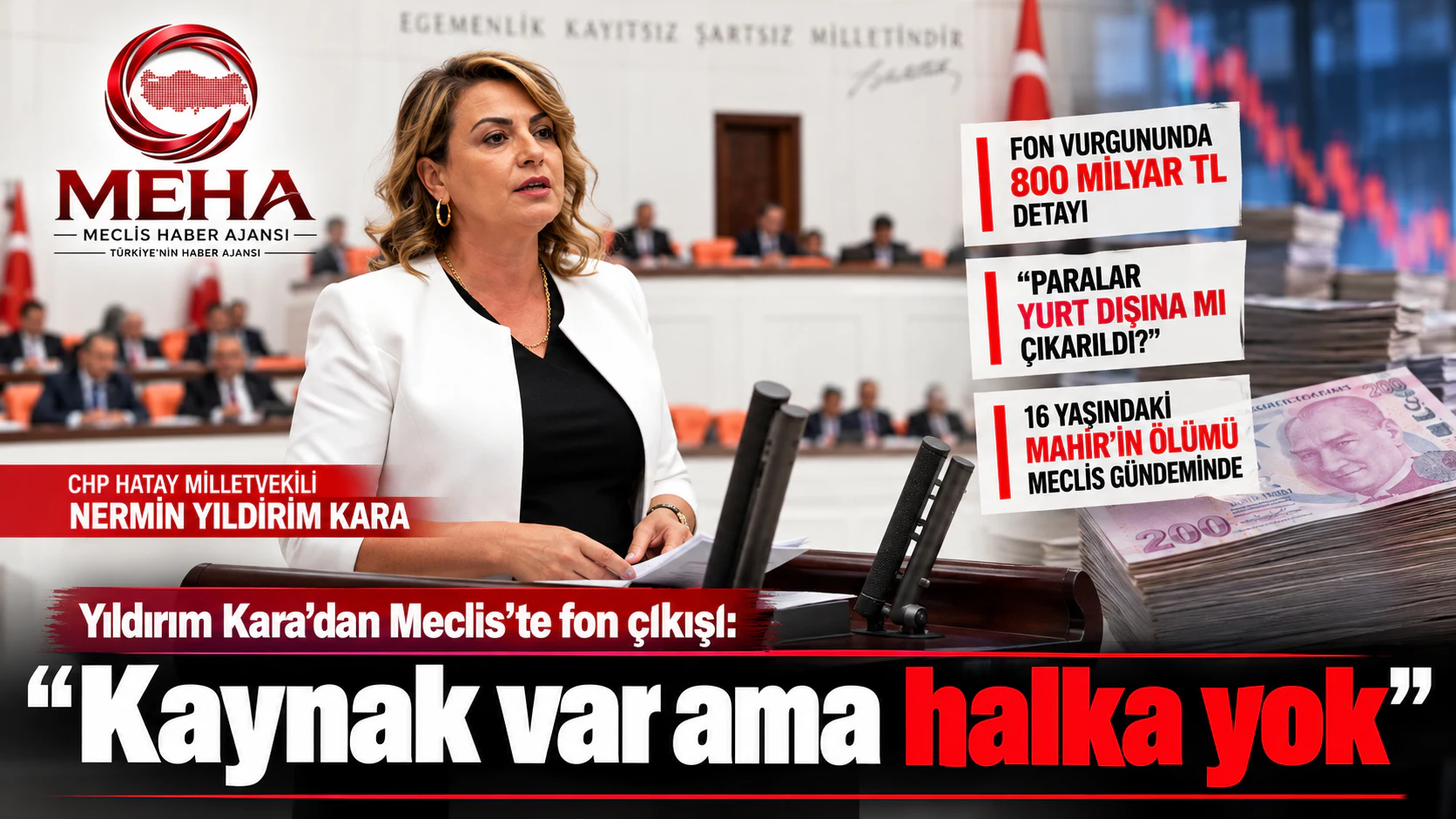 Yıldırım Kara’dan Meclis’te fon çıkışı: “Kaynak var ama halka yok”