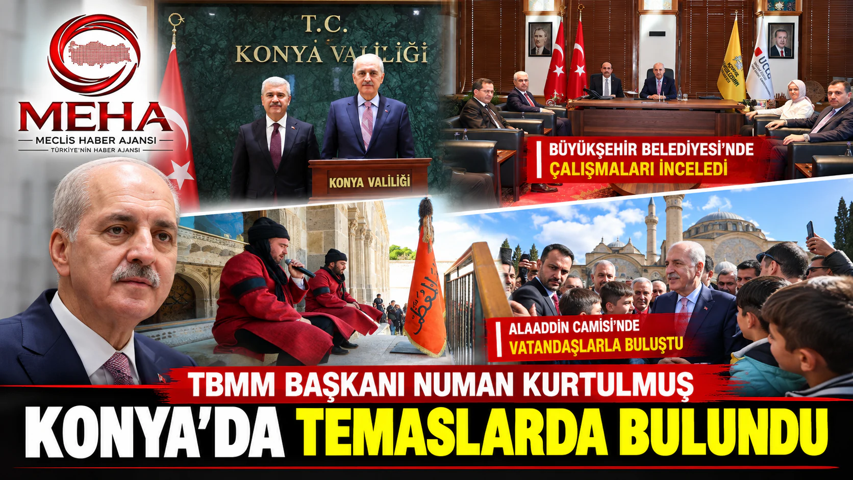 Kurtulmuş Konya’da: Valilik ve Büyükşehir Belediyesini ziyaret etti