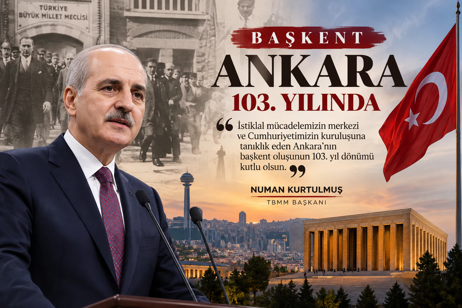 Kurtulmuş’tan başkent Ankara’ya 103. yıl mesajı
