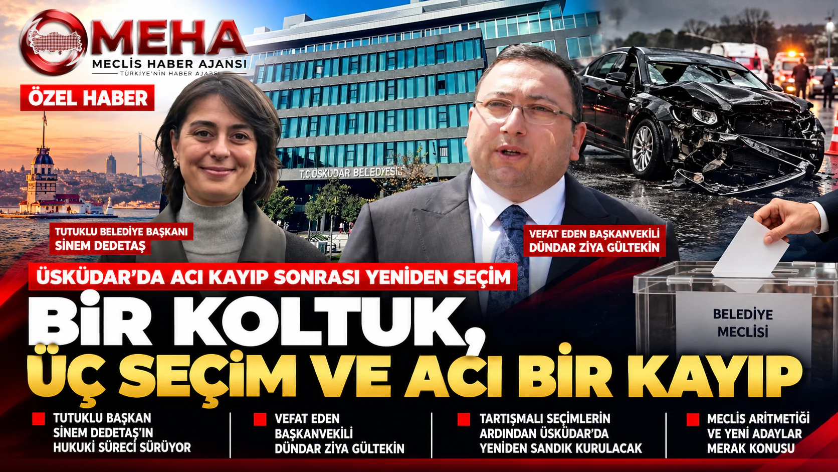 Üsküdar'da sandık yeniden kuruluyor: Bir koltuk, üç seçim ve acı bir kayıp